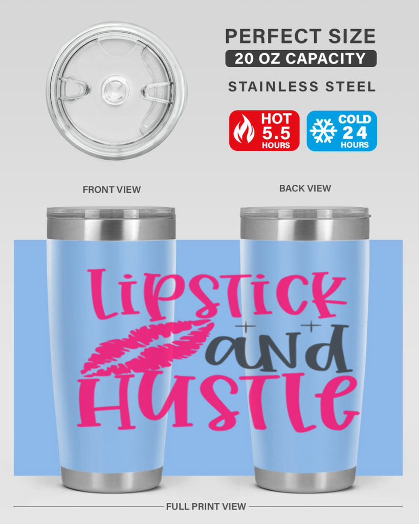 Lipstick and Hustle design Style 230#- make up- Tumbler