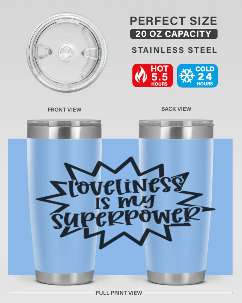 Loveliness Is My Superpower Style 53#- baby- tumbler