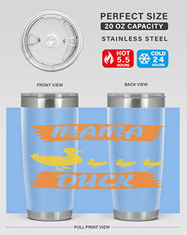 Mama Duck Style 26#- duck- Tumbler