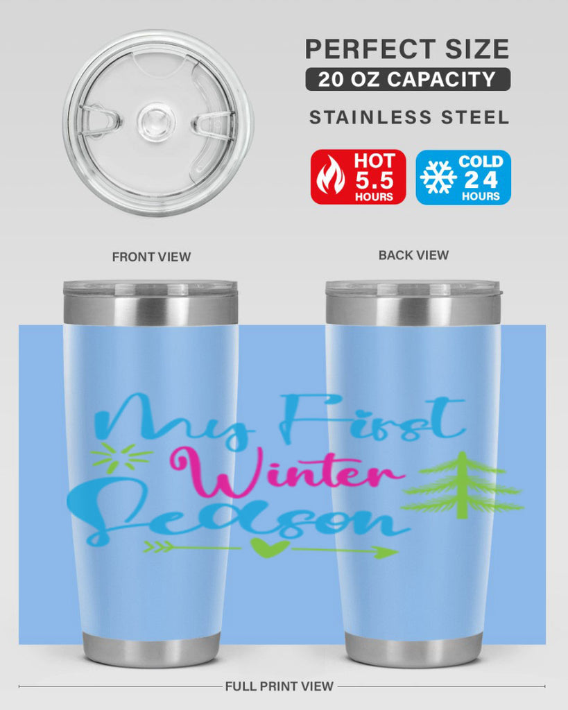 My First Winter Season 323#- winter- Tumbler