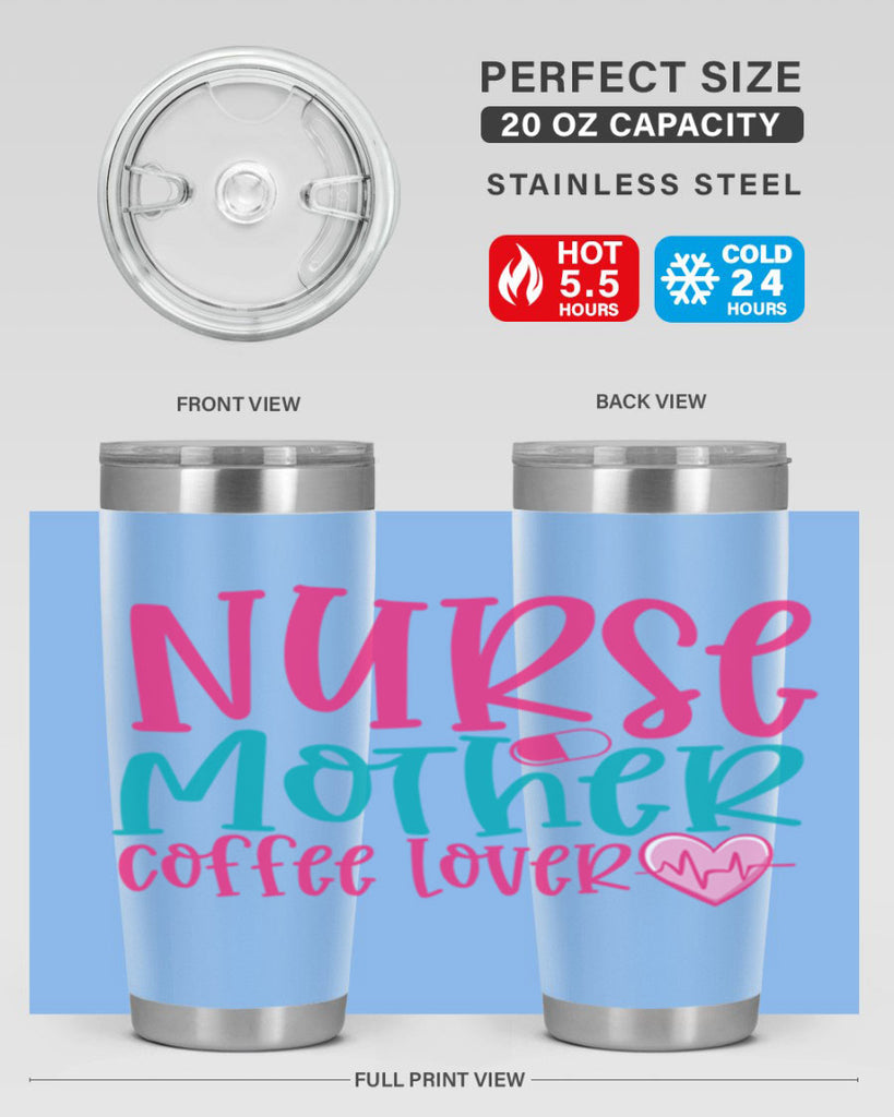 Nurse Mother Coffee Lover Style Style 99#- nurse- tumbler