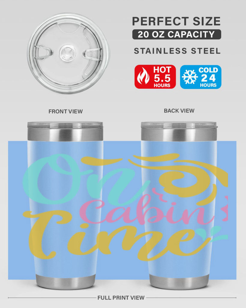 ON CABIN TIME Style 59#- summer- Tumbler