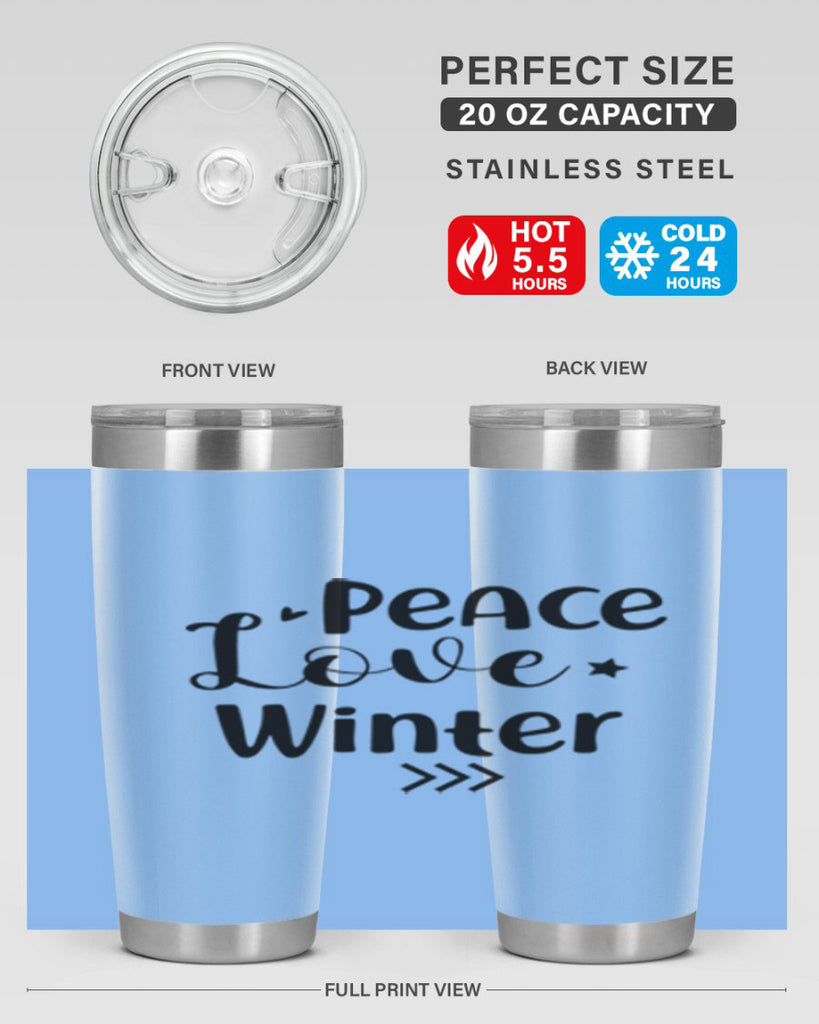 Peace Love Winter 332#- winter- Tumbler