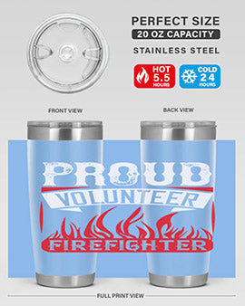 Proud Volunteer Firefighter Style 35#- volunteer- Tumbler