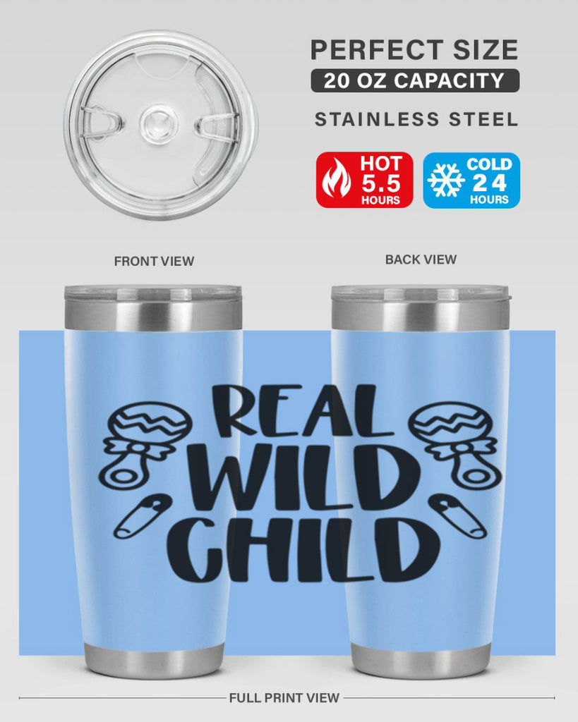 Real Wild Child Style 27#- baby- tumbler