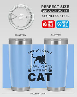 Sorry I Cant Style 116#- cat- Tumbler