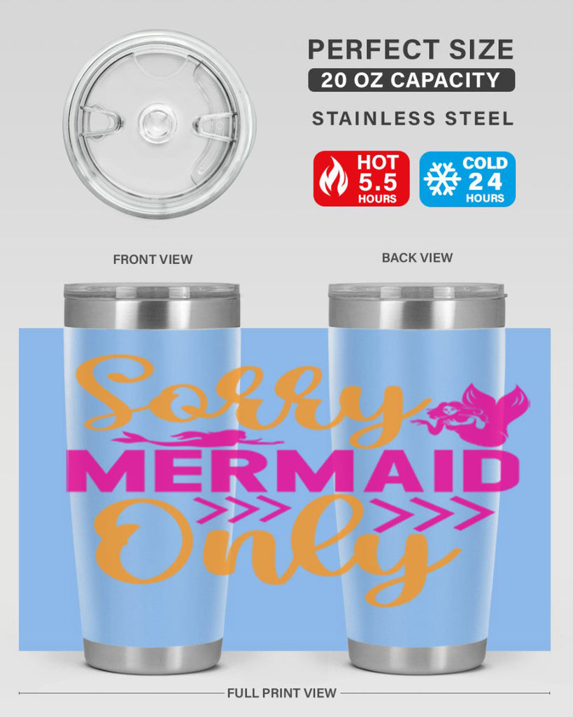 Sorry Mermaid Only 602#- mermaid- Tumbler