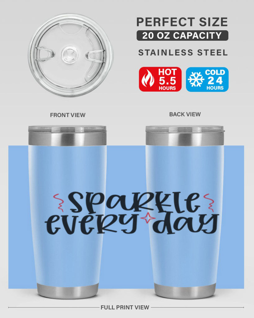 Sparkle every day design Style 220#- make up- Tumbler