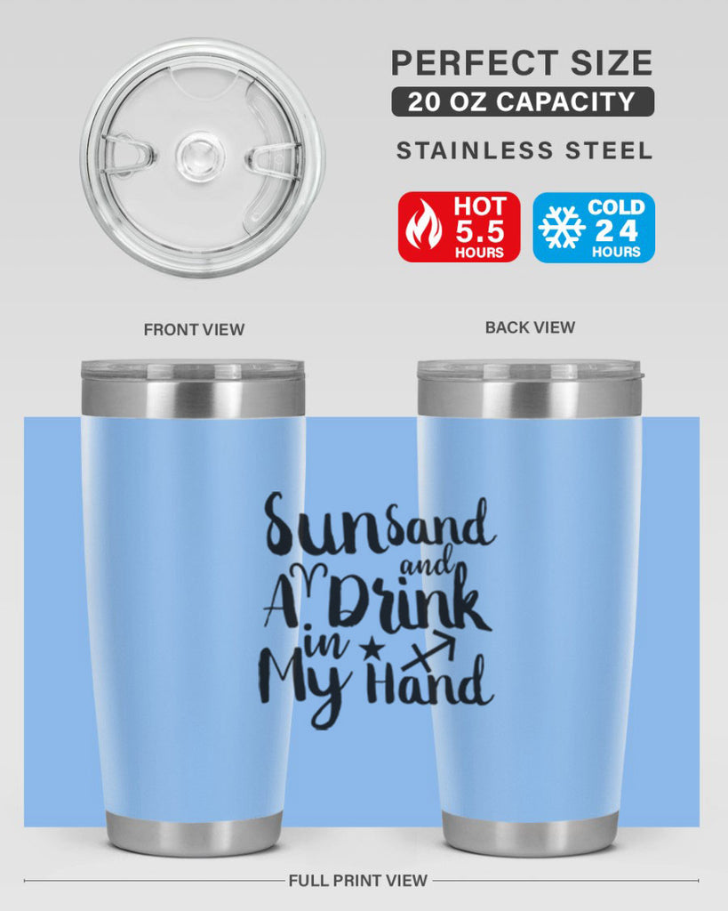 Sun Sand And A Drink In My Hand 480#- zodiac- Tumbler