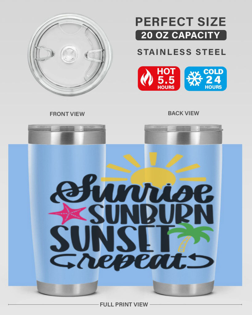 Sunrise Sunburn Sunset Repeat Style 16#- summer- Tumbler