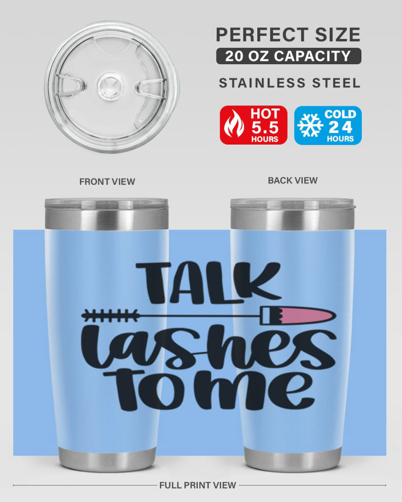 Talk Lashes To Me Style 16#- make up- Tumbler