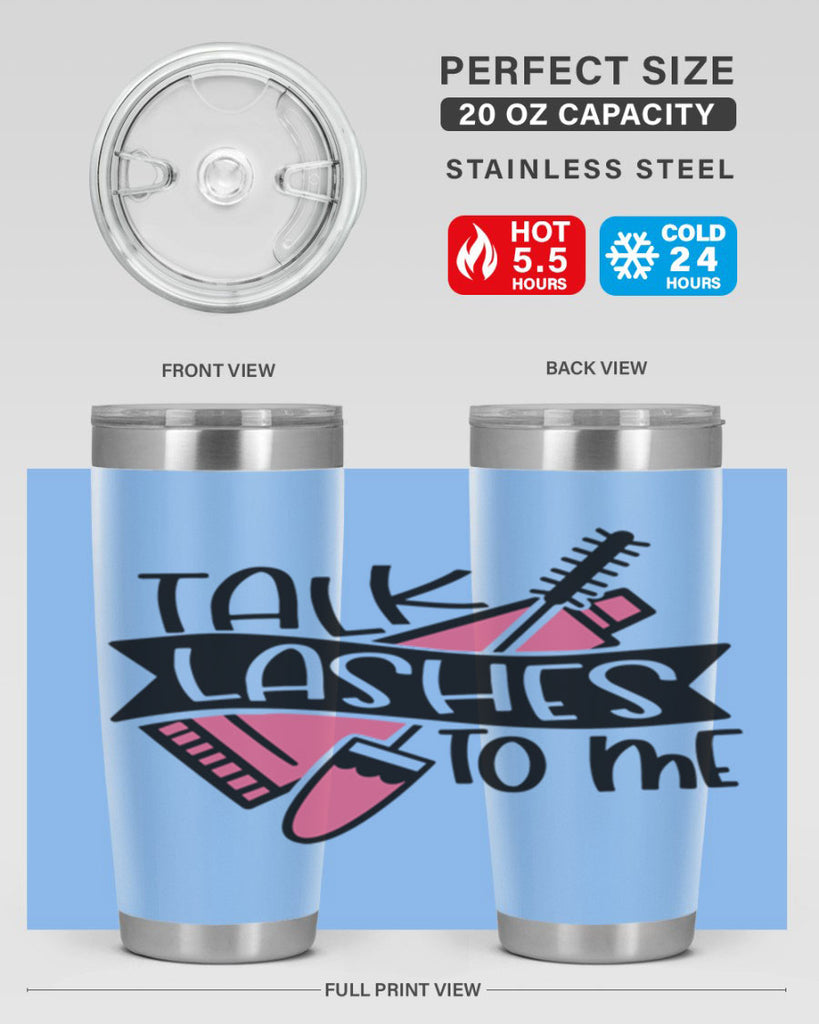 Talk Lashes To Me Style 17#- make up- Tumbler