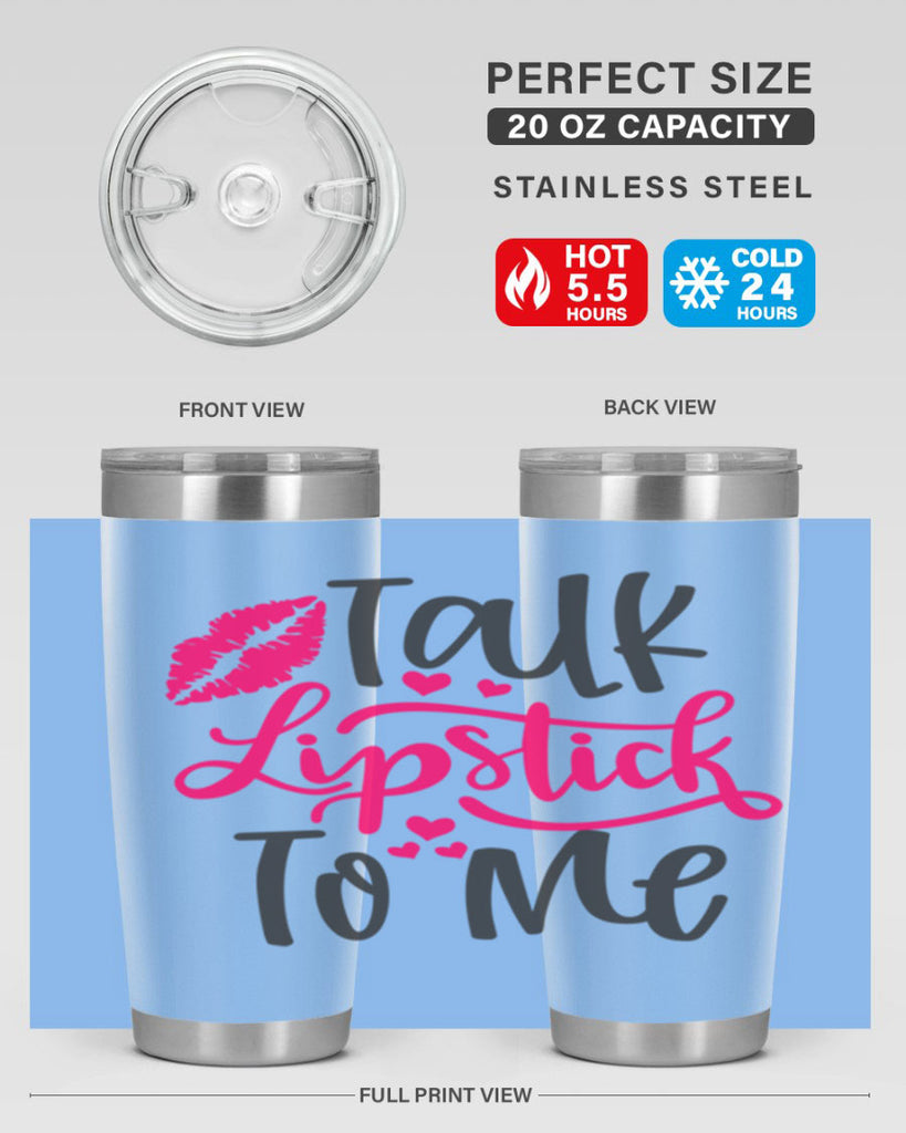 Talk Lipstick To Me Style 217#- make up- Tumbler