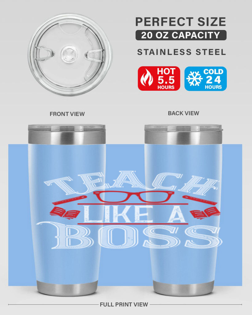 Teach like a boss Style 17#- teacher- tumbler