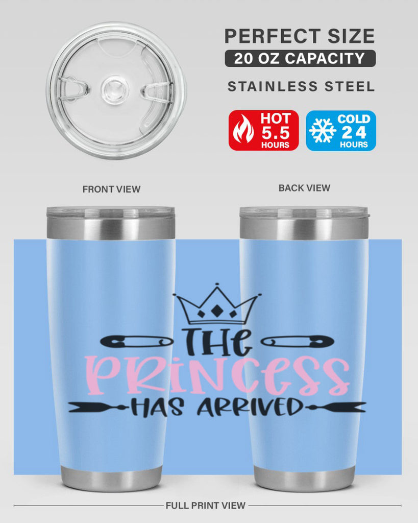The Princess Has Arrived Style 19#- baby- tumbler