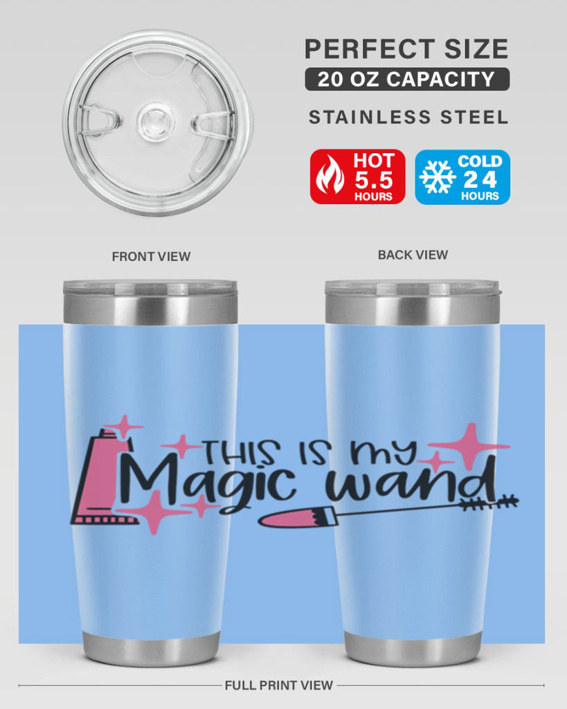 This Is My Magic Wand Style 13#- make up- Tumbler