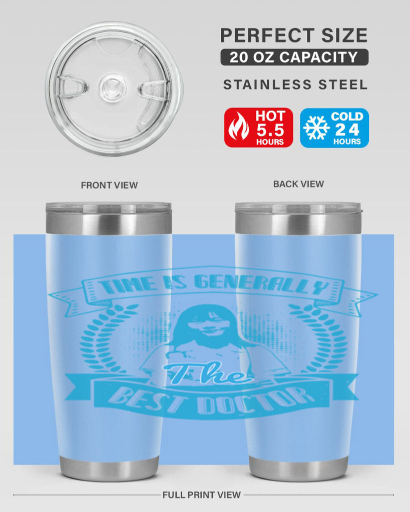 Time is generally the best doctor Style 12#- medical- tumbler