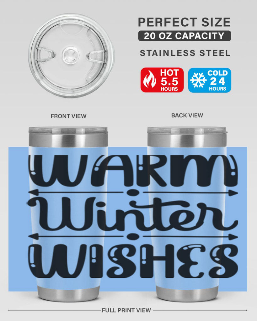 Warm Winter Wishes 463#- winter- Tumbler