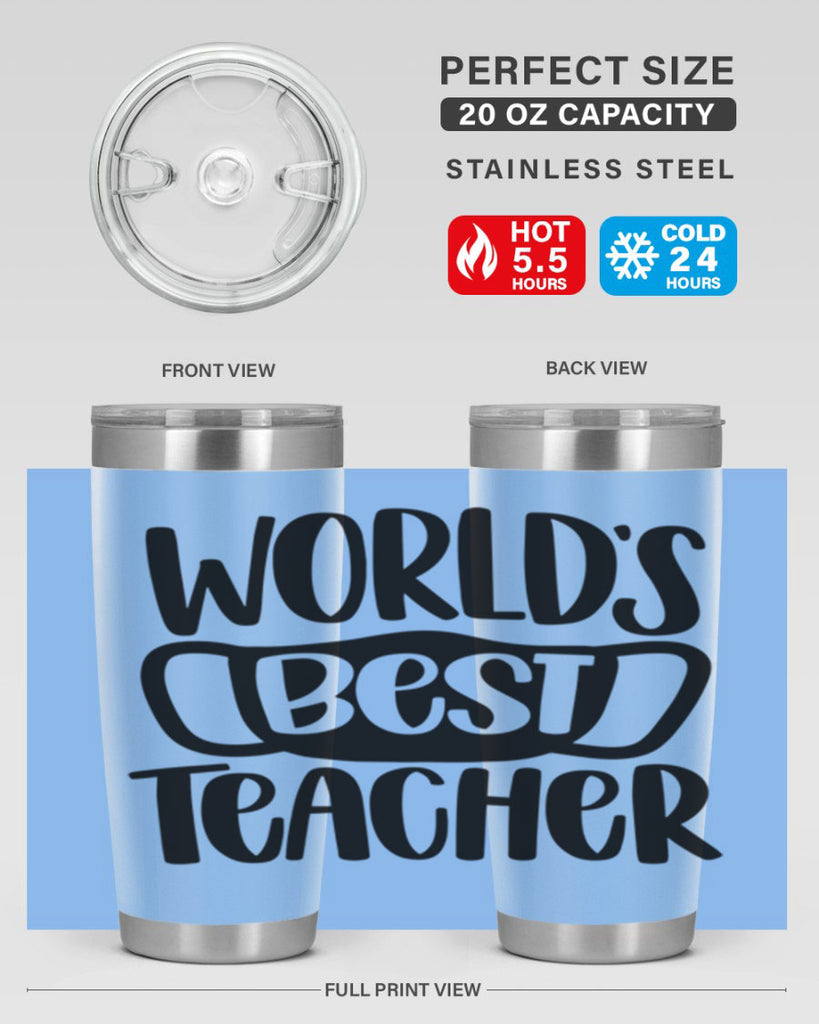 Worlds Best Teacher Style 27#- teacher- tumbler