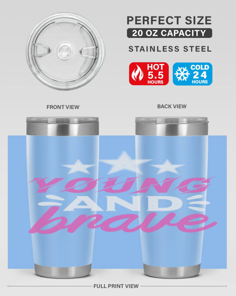 Yound and Brave Style 160#- baby- tumbler