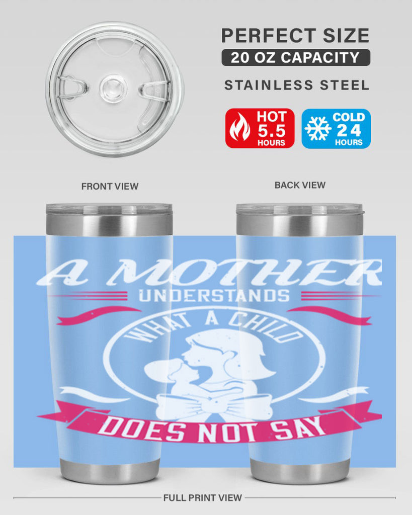 a mother understands 8#- mothers day- Tumbler