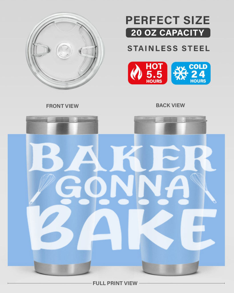 baker gonna bake 59#- kitchen- Tumbler