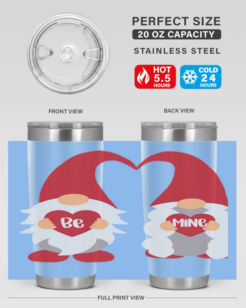be mine 30#- valentines day- Tumbler