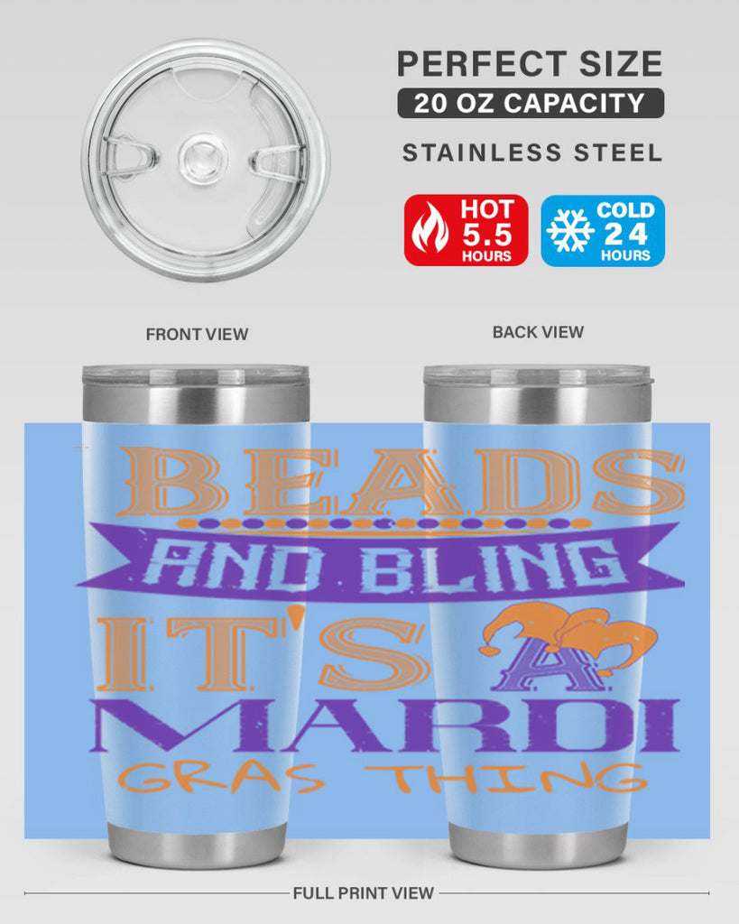 beads and bling its a mardi gras thing 51#- mardi gras- Tumbler