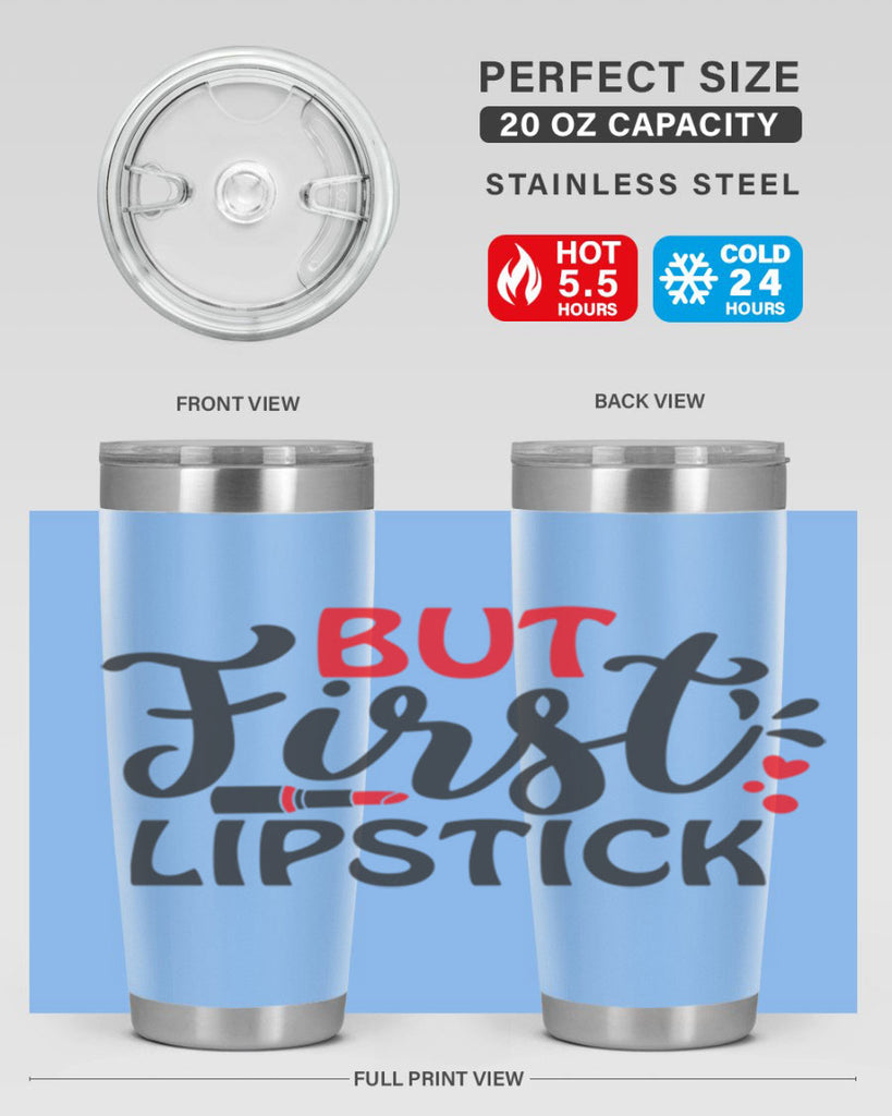 but first lipstick Style 160#- make up- Tumbler