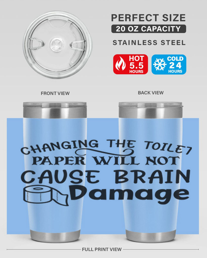 changing the toilet paper will not cause brain damage 86#- bathroom- Tumbler