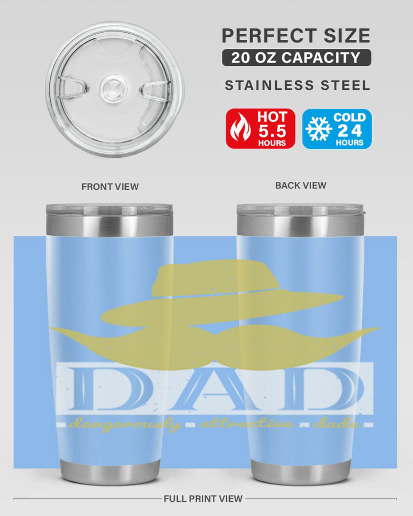 dad dangerously attractive 242#- fathers day- Tumbler