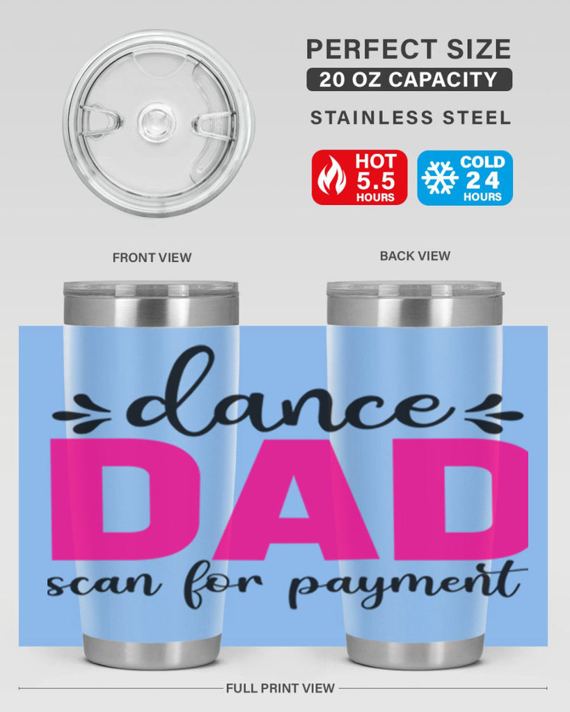 dance dad scan for payment 22#- ballet- Tumbler