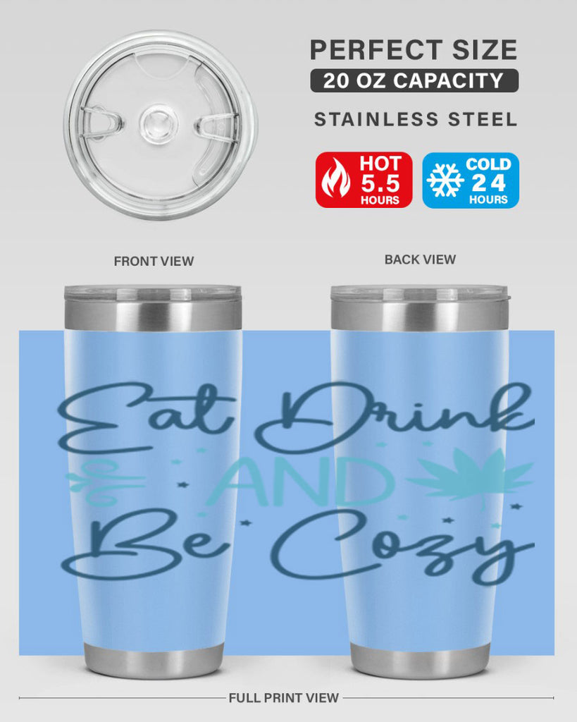 eat drink and be cozy 98#- winter- Tumbler