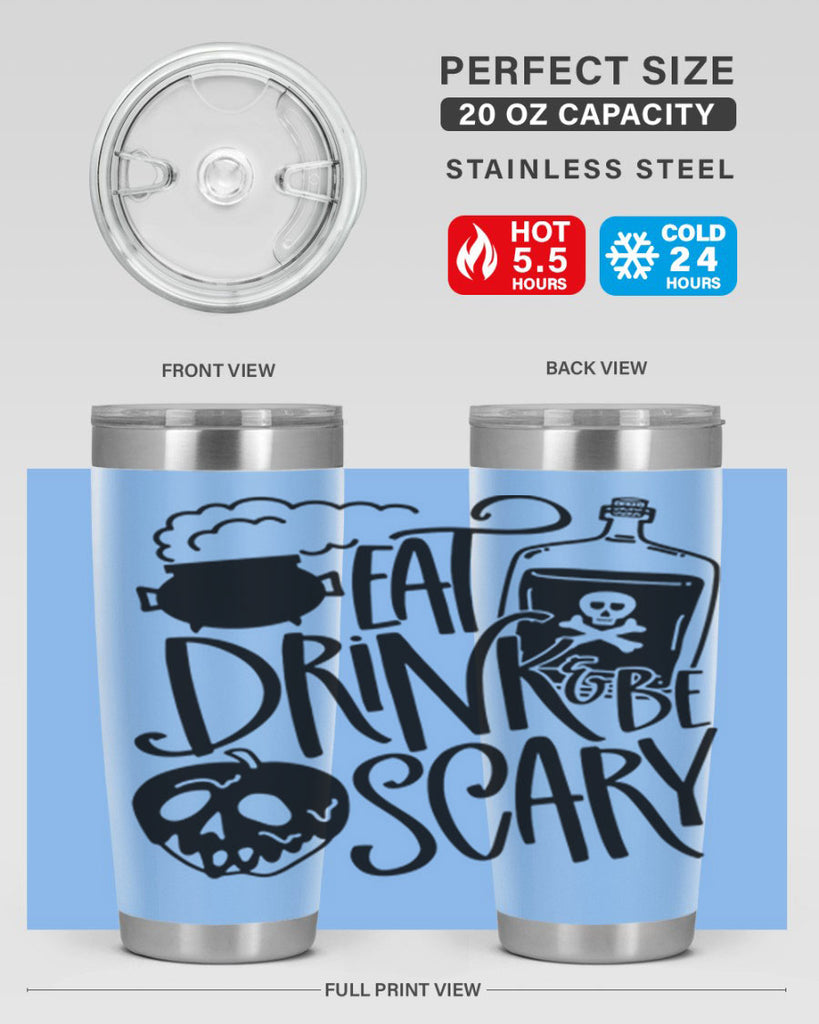 eat drink be scary 78#- halloween- Tumbler