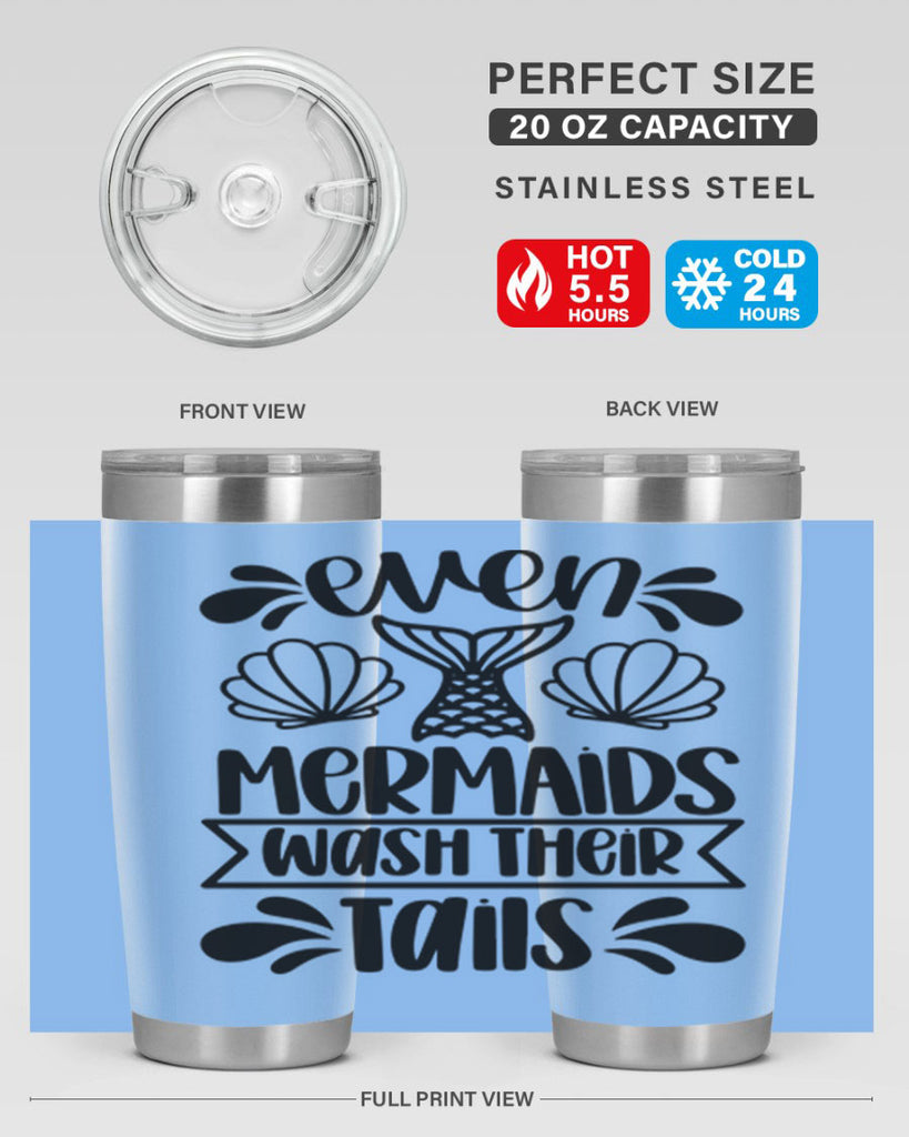 even mermaids wash their tails 42#- bathroom- Tumbler