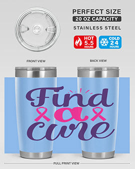 find a cure Style 12#- breast cancer- Tumbler
