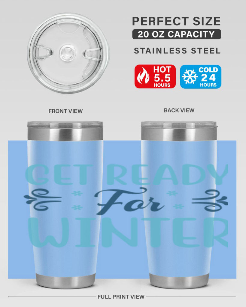 get ready for winter 112#- winter- Tumbler