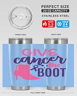 give cancer the boot Style 11#- breast cancer- Tumbler