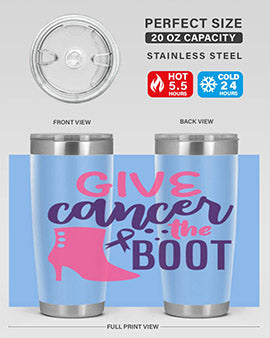 give cancer the boot Style 1#- breast cancer- Tumbler
