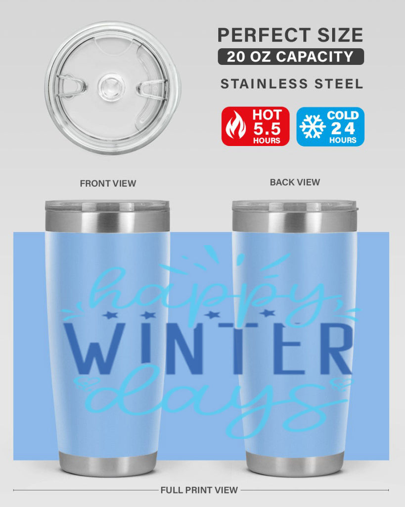 happy winter days 121#- winter- Tumbler