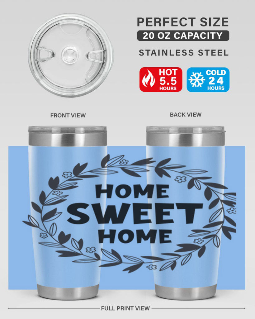 home sweet home 31#- home- Tumbler