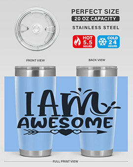 i am awesome Style 19#- autism- Tumbler