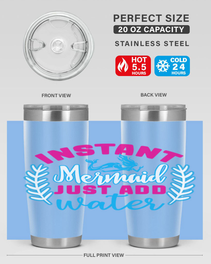 instant mermaid just add water 272#- mermaid- Tumbler
