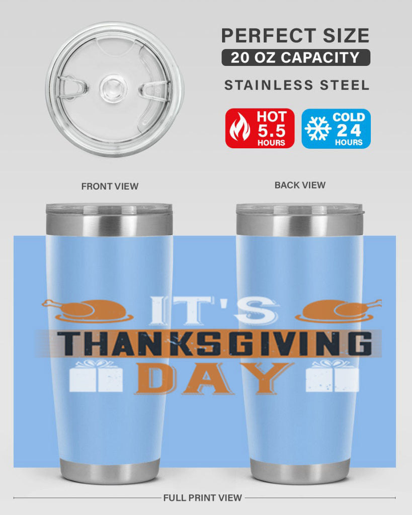 its thanksgiving day 26#- thanksgiving- Tumbler