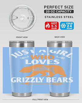 just a girl who loves Grizzly Bears 20#- Bears- Tumbler