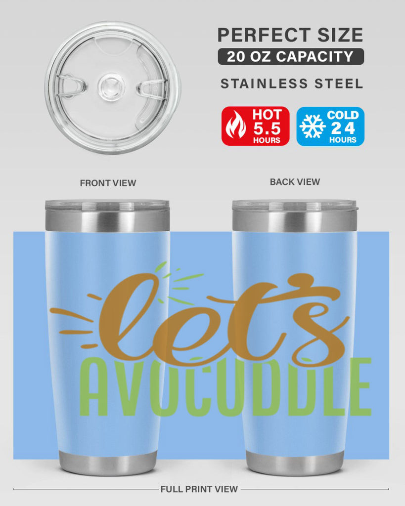 lets avocuddle 5#- avocado- Tumbler