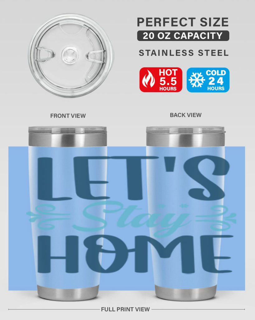 lets stay home 288#- winter- Tumbler