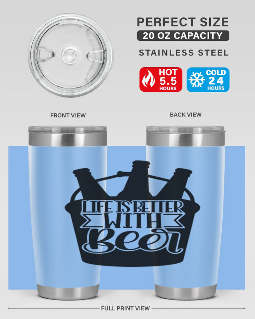 life is better with beer 27#- beer- Tumbler
