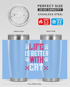 life is better with cat Style 65#- cat- Tumbler