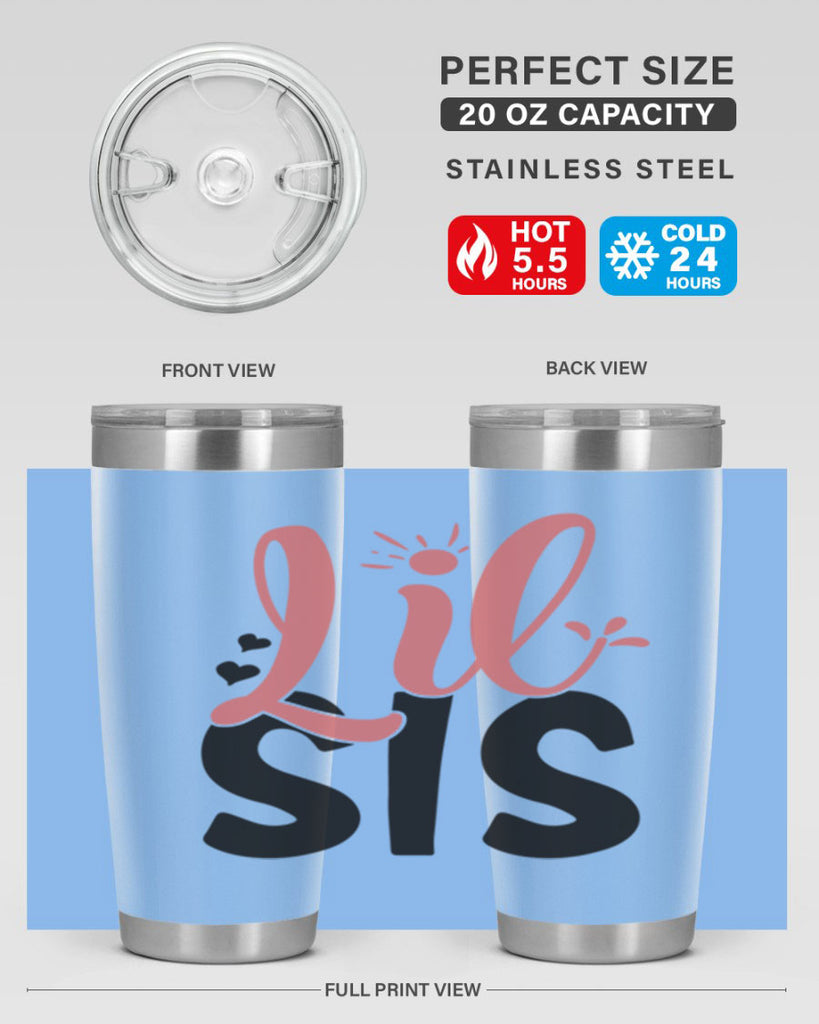 lil sis Style 47#- Best Friend- Tumbler